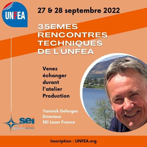 Etiquettes : SEI Laser aux 35èmes Rencontres Techniques de l’UNFEA