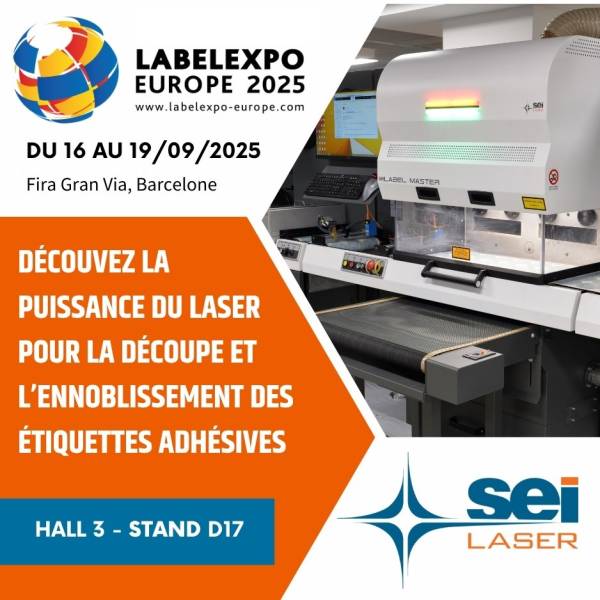 SEI Laser Labelmaster expose en démo au salon LabelExpo 2025 Barcelone